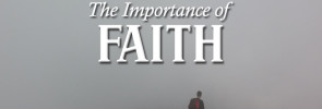The Importance of Faith