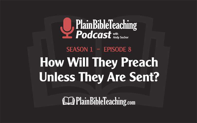 "How Will They Preach Unless They Are Sent?" (Season 1, Episode 8)
