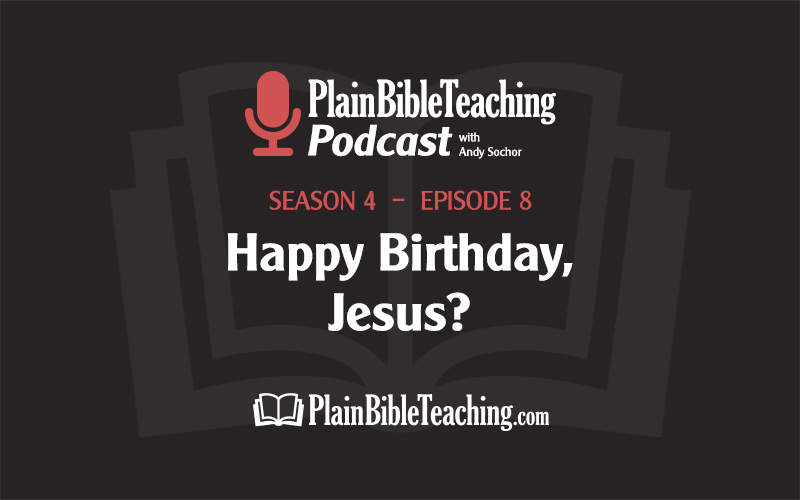 Happy Birthday, Jesus? (Season 4, Episode 8)