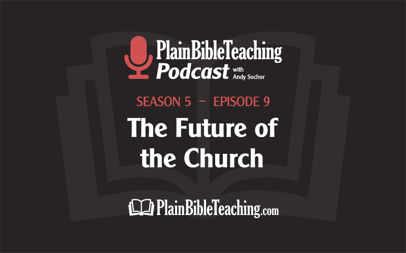 The Future of the Church (Season 5, Episode 9)