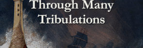 Through Many Tribulations