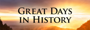 Great Days in History