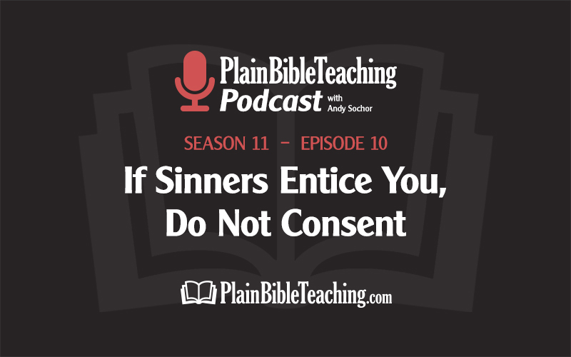 If Sinners Entice You, Do Not Consent (Season 11, Episode 10)