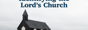 Identifying the Lord's Church