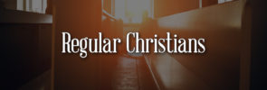 Regular Christians