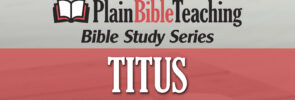 Bible Study Series: Titus