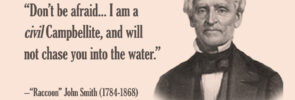 "Raccoon" John Smith: A "Civil Campbellite"